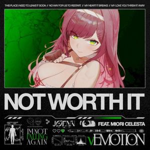 Not Worth It (Single)