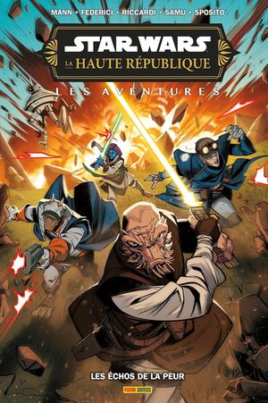 Les échos de la peur - Star Wars : La Haute République : Les Aventures (Phase III)