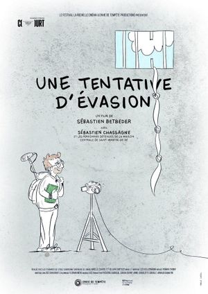 Une tentative d'évasion