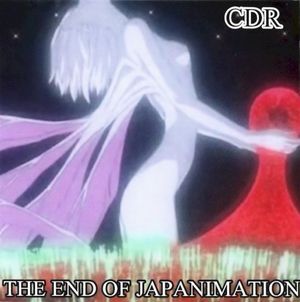 THE END OF JAPANIMATION (EP)
