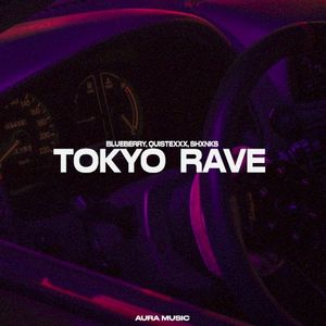 TOKYO RAVE (Single)
