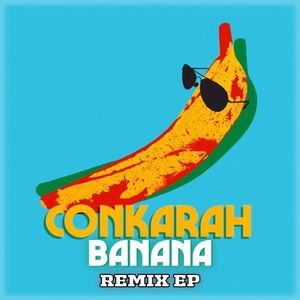 Banana (feat. Shaggy) [Remix EP] (EP)