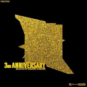 TECHNOLOGICAL 3RD ANNIVERSARY