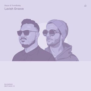 Lavish Groove (Single)