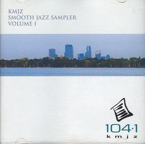 KMJZ Smooth Jazz Sampler, Volume 1