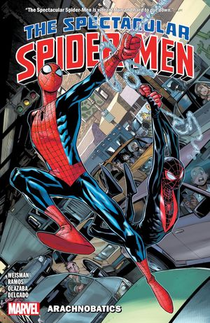 The Spectacular Spider-Men Volume 1: Arachnobatics