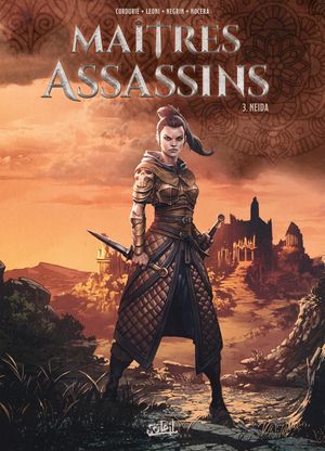 Neida - Maîtres Assassins, tome 3