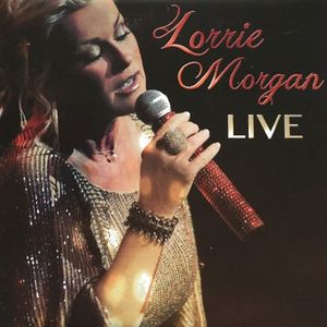 Lorrie Morgan Live (Live)