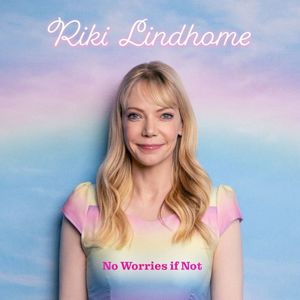 No Worries If Not