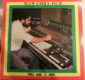 Mawamba Dub (Warrior) Chapter Two