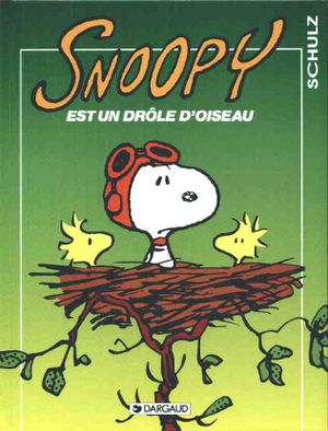 Snoopy est un drôle d'oiseau - Snoopy, tome 24