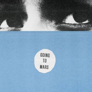 Going to Mars (Single)