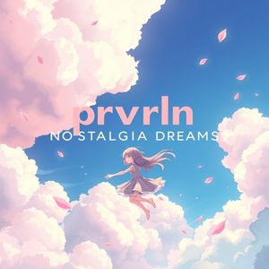 Nostalgia Dreams (Single)
