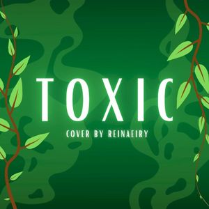 Toxic (Single)