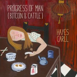 Progress of Man (Bitcoin & Cattle) (Single)