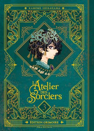 L'Atelier des sorciers (Édition Grimoire), tome 3