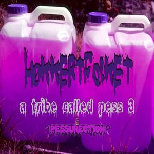 A Tribe Called Pess 3: Pessurection (EP)