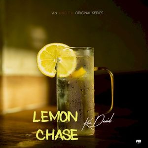 Uncle K: Lemon Chase (EP)