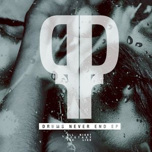 Drums Never End EP (EP)