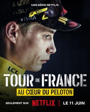 Tour de France : Au cœur du peloton