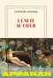 La Nuit au cœur