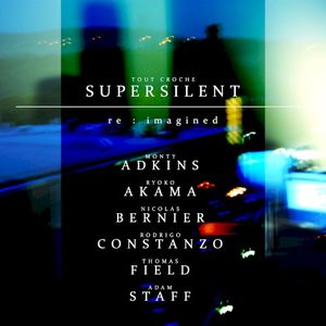 Super Silent - re:imagined