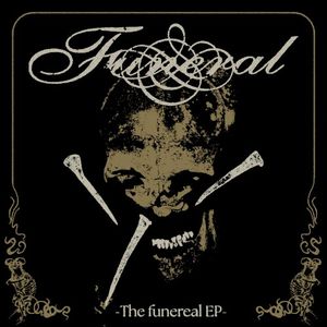 The Funereal EP (EP)