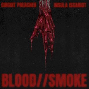 BLOOD//SMOKE (Single)