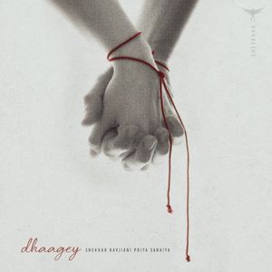 Dhaagey (Single)