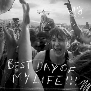 Best Day of My Life (BUNT. Version) (Single)