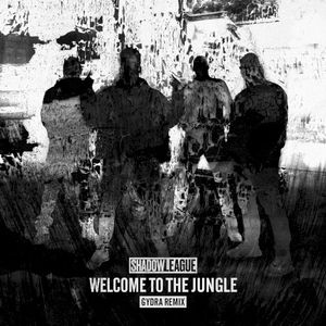 Welcome to the Jungle (Gydra remix)
