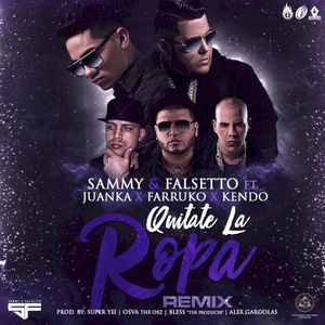 Quítate la ropa (remix)