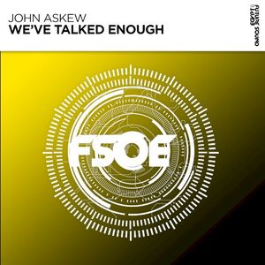 We’ve Talked Enough (extended mix) (Single)