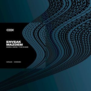 Make U Move / The Chaos (EP)