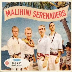 Malihini Serenaders (EP)