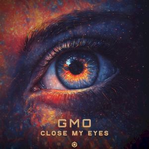 Close My Eyes (Single)