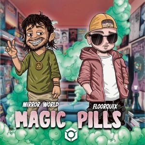 Magic Pills (Single)