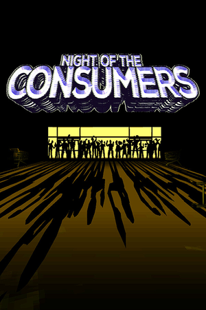 Night of the Consumers