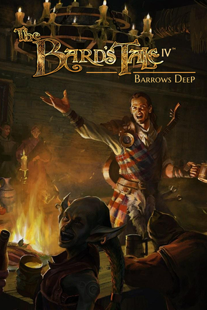 The Bard's Tale IV: Barrows Deep