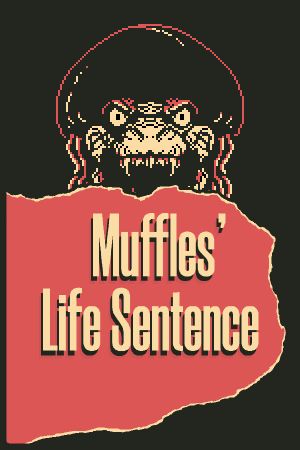 Muffles’ Life Sentence