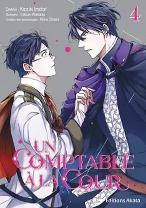 Un comptable à la cour, tome 4