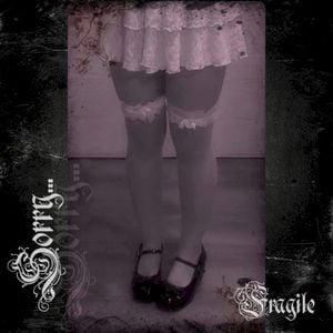 Fragile
