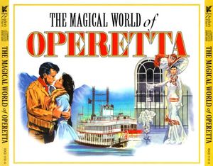 The Magical World of Operetta