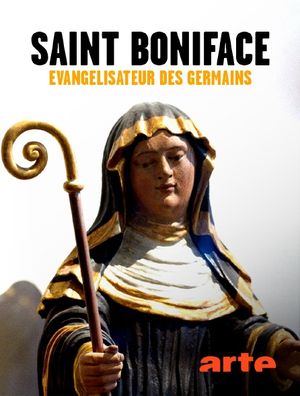 Saint Boniface, évangélisateur des Germains