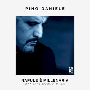 Napule è millenaria: Official Soundtrack (Single)