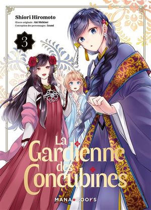 La Gardienne des concubines, tome 3