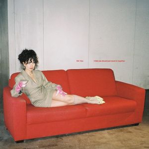 I think we should just move in together (EP)