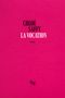 La Vocation