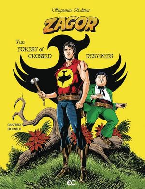 Zagor : The Forest of Crossed Destinies
