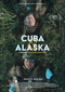 Cuba & Alaska